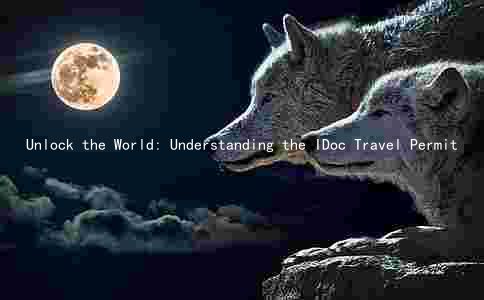 Unlock the World: Understanding the IDoc Travel Permit