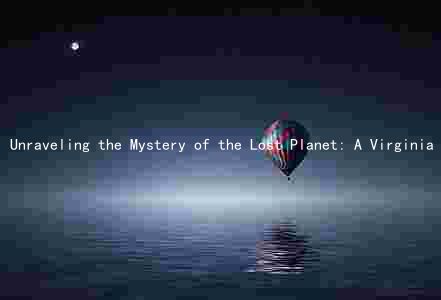 Unraveling the Mystery of the Lost Planet: A Virginia Beach Adventure