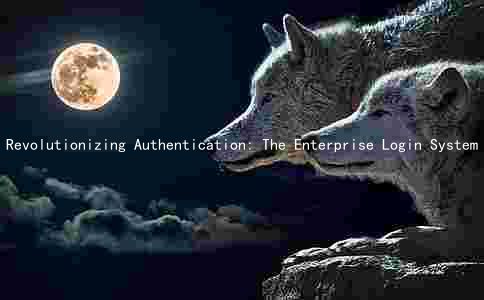 Revolutionizing Authentication: The Enterprise Login System