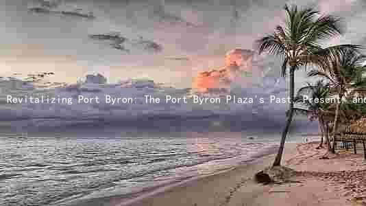 Revitalizing Port Byron: The Port Byron Plaza's Past, Present, and Future